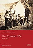 The Crimean War: 1854–1856 (Essential Histories)