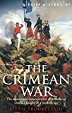 A Brief History of the Crimean War