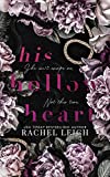 His Hollow Heart: A Dark Second Chance Romance (Fallen Kingdom Book 1)