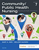 Community/Public Health Nursing - E-Book: Promoting the Health of Populations