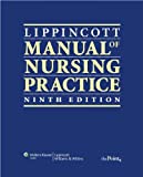 Lippincott Manual of Nursing Practice (text only) 9th (Ninth) edition by S. M. Nettina