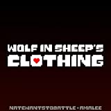 Wolf In Sheep's Clothing (feat. AmaLee) [Explicit]