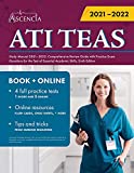 ATI TEAS Study Manual 2021-2022: Comprehensive Review Guide with Practice Exam Questions for the Test of Essential Academic Skills, Sixth Edition