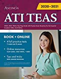 ATI TEAS Study Manual 2020-2021: TEAS 6 Test Prep Guide with Practice Exam Questions for the Essential Academic Skills, Sixth Edition