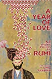 A Year Of Love: 52 Short Poems by Rumi