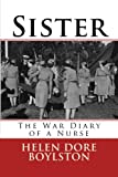 Sister: The War Diary of a Nurse