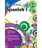 Carson Dellosa Skill Builders Spanish I WorkbookGrades 6-8 Reproducible Spanish Workbook With Spanish Vocabulary, Common Words and Phrases for Conversational Skills (80 pgs)