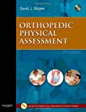 Orthopedic Physical Assessment, 5e (Orthopedic Physical Assessment (Magee)) 5th (fifth) edition (authors) Magee PhD BPT, David J. (2007) published by Saunders [Hardcover]