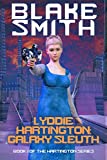 Lyddie Hartington: Galaxy Sleuth (Hartington Series Book 3)