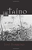 Taino: A Novel