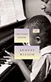 The Piano Lesson (August Wilson Century Cycle)