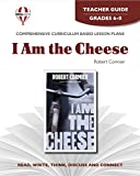 I Am the Cheese - Teacher Guide by Novel Units