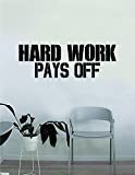 Hard Work Pays Off Gym Quote Fitness Health Work Out Decal Sticker Wall Vinyl Art Wall Room Decor Weights Lift Dumbbell Motivation Inspirational