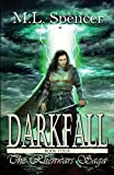 Darkfall (The Rhenwars Saga)