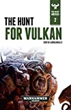 The Hunt for Vulkan (The Beast Arises Book 7)