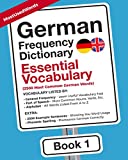 German Frequency Dictionary - Essential Vocabulary: 2500 Most Common German Words (Learn German with the German Frequency Dictionaries)