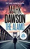The Alamo (John Milton Series Book 11)