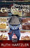 Previous Confections: An Amish Cupcake Cozy Mystery