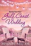 Gulf Coast Wedding (Blackbird Beach Book 7)