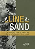 A Line in The Sand: An American's Story of Service and Sacrifice in the Israeli Special Forces