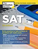 Math Workout for the SAT, 5th Edition: Extra Practice for an Excellent Score (College Test Preparation)