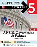 5 Steps to a 5: AP U.S. Government & Politics 2022 Elite Student Edition