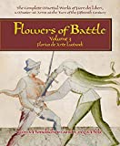 Flowers of Battle, Volume III: Florius de Arte Luctandi (Complete Martial Works of Fiore Dei Liberi, a Master-At-Arms)