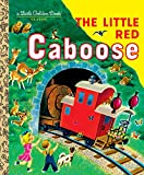 The Little Red Caboose (Little Golden Book)