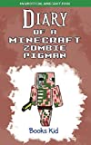 Diary of a Minecraft Zombie Pigman: An Unofficial Minecraft Book