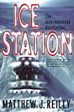 Ice Station: A Shane Schofield Thriller