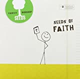 Seeds Family Worship: Seeds of Faith, Vol. 2