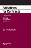 Selections for Contracts: 2016 Edition (Selected Statutes)