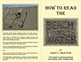 How to Read the Beach and Water