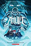 Escape from Lucien: A Graphic Novel (Amulet #6) (6)