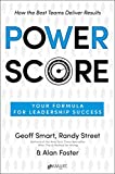 Power Score: Your Formula for Leadership Success