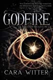 Godfire (Five Lands Saga Book 1)