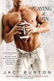 Playing to Win (A Play-by-Play Novel Book 4)