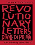 Revolutionary Letters: 50th Anniversary Edition: Pocket Poets Series No. 27 (City Lights Pocket Poets Series, 27)