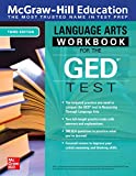 McGraw-Hill Education Language Arts Workbook for the GED Test, Third Edition