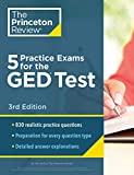 5 Practice Exams for the GED Test, 3rd Edition: Extra Prep for a Higher Score (College Test Preparation)