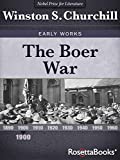 The Boer War (Winston S. Churchill Early Works)