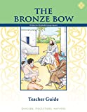 Bronze Bow Teacher Guide