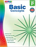 Spectrum Basic Concepts Preschool Workbook, Ages 4 to 5, Preschool Basic Concepts, Identifying, Reading, Tracing, Writing, Colors and Shapes, and Recognizing Opposites - 160 Pages