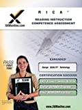 RICA Reading Instruction Competence Assessment Teacher Certification Test Prep Study Guide (XAM RICA)