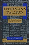 Everyman's Talmud: The Major Teachings of the Rabbinic Sages