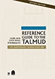 Reference Guide to the Talmud: The Indispensable Talmud Study Aid