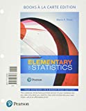 Elementary Statistics, Loose-Leaf Edition Plus MyLab Statistics with Pearson eText -- 24 Month Access Card Package