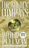 The Golden Compass (His Dark Materials, Book 1) Publisher: Laurel Leaf