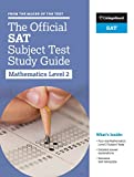 The Official SAT Subject Test in Mathematics Level 2 Study Guide