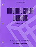 Integrated Korean Workbook: Intermediate 1, Second Edition (Klear Textbooks in Korean Language) (English and Korean Edition)